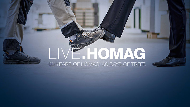60 years of HOMAG. 60 days of Treff.